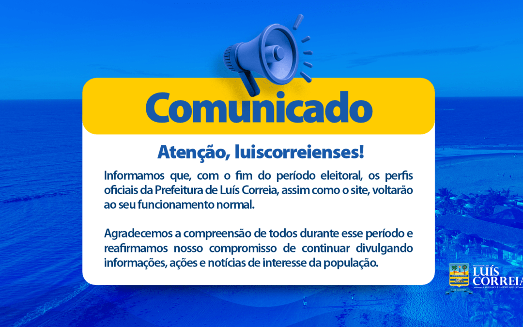 Comunicado – retorno do site e mídias após o período eleitoral
