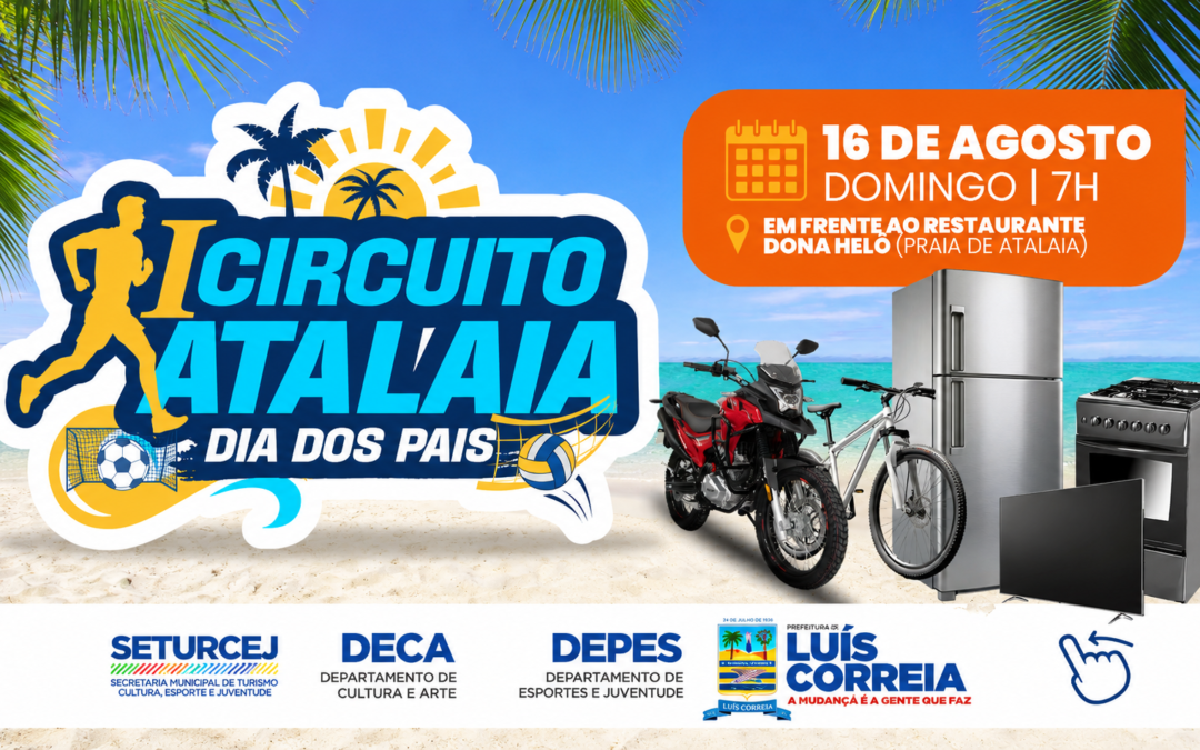 Prefeitura de Luís Correia divulga regulamento da Corrida dos Pais 2026, que integra o I Circuito Atalaia